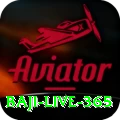 baji live 365 VIP Edition v3.3.0
