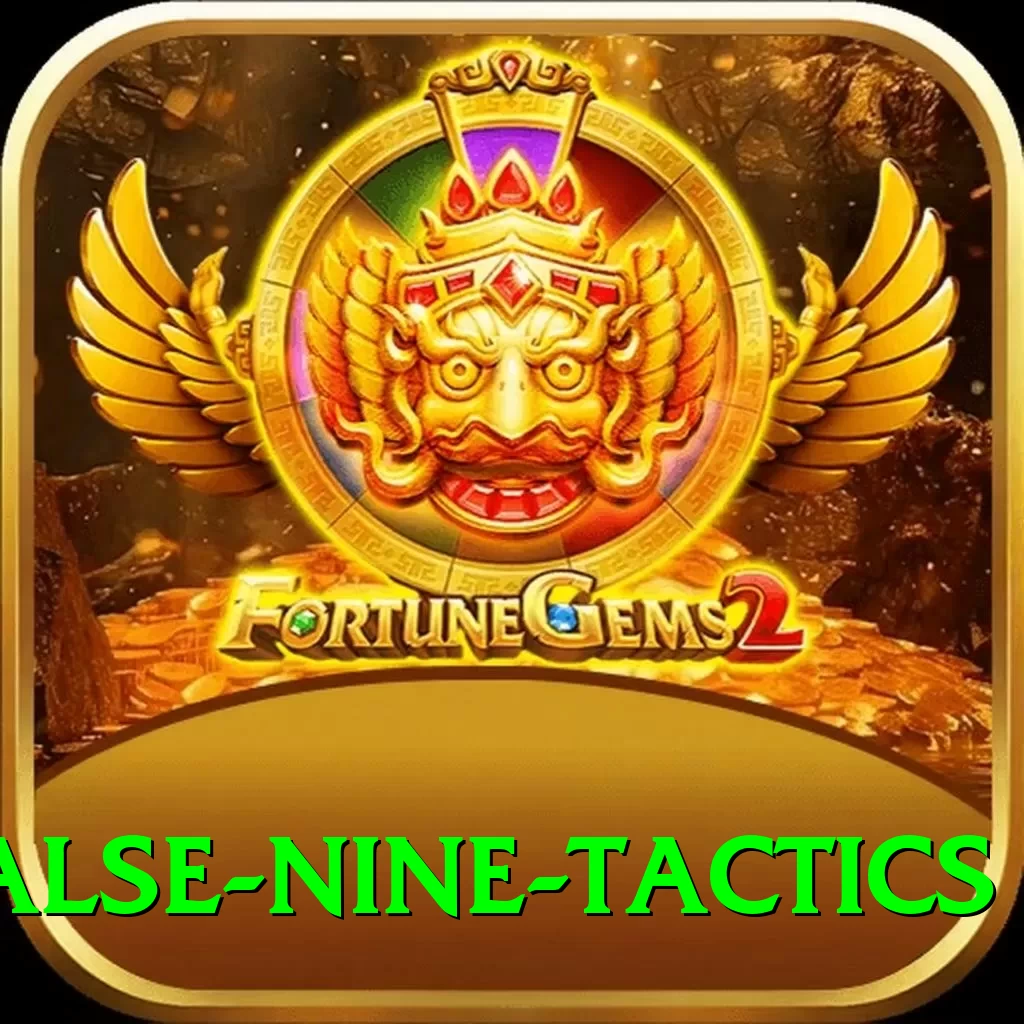 false nine tactics Premium Plus v5.1.0 - 2