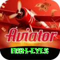 fish eyes Pro Max v4.9.3