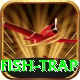 fish trap Apps (Tools & Injectors) Elite v4.7.4